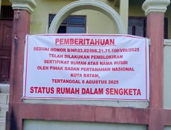 Dugaan Pengadilan Negeri Batam Menjadi Mesin eksekusi Para Mafia Lahan