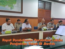 Rapat pembahasan perubahan lokasi pengadaan tanah di Jlantah