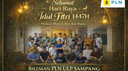 🌙BILLMAN PLN ULP SAMPANG Mengucapkan Selamat Hari Raya Idul Fitri 1447H 🎉