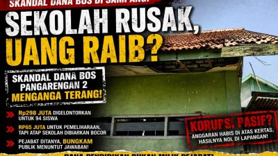 “Rp899 Juta Mengalir, Sekolah Nyaris Runtuh: Ke Mana Dana BOS SDN Pangarengan 2?”