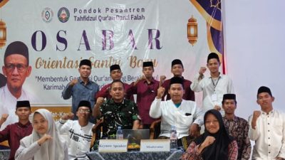 Danramil 1609 Juntinyuat Hadiri dan Menjadi Keynote Speaker dalam Orientasi Santri Baru Pondok Pesantren Tahfidzul Qur’an Darul Falah