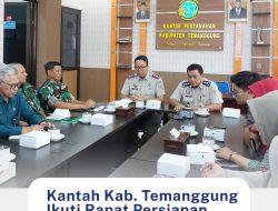 Kantah Kab. Temanggung Ikuti Rapat Persiapan NPGT Regional