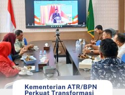 Kementerian ATR/BPN Perkuat Transformasi Layanan dan Organisasi