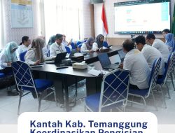Kantah Kab. Temanggung Koordinasikan Pengisian SKP e-Kinerja