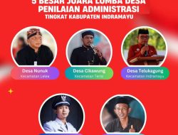 Lima Desa Lolos Penilaian Administrasi Lomba Desa Tingkat Kabupaten Indramayu 2024