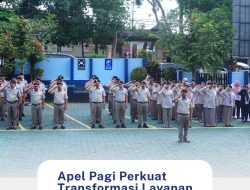 Apel Pagi Perkuat Transformasi Layanan dan PTSL