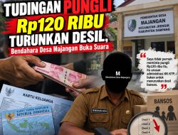 Tudingan Pungli Rp120 Ribu, Bendahara Desa Majangan Tegaskan Tidak Pernah Meminta
