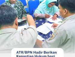 ATR/BPN Hadir Barikan Kepastian Hukum bagi Warga Jambon