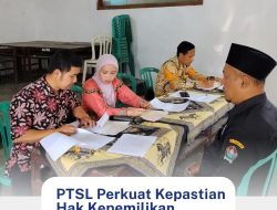 PTSL Perkuat Kepastian Hak Kepemilikan Tanah Warga