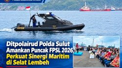 Ditpolairud Polda Sulut Amankan Puncak FPSL 2026, Perkuat Sinergi Maritim di Selat Lembeh