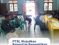 PTSL Wujudkan Kepastian Kepemilikan Tanah Masyarakat